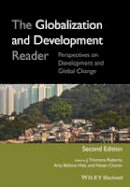 J. Timmons Roberts - The Globalization and Development Reader: Perspectives on Development and Global Change - 9781118735107 - V9781118735107