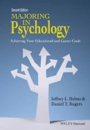 Jeffrey L. Helms - Majoring in Psychology: Achieving Your Educational and Career Goals - 9781118741023 - V9781118741023