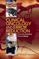 Professor Antonella Surbone - Clinical Oncology and Error Reduction - 9781118749067 - V9781118749067