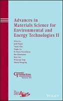 Josef Matyas - Advances in Materials Science for Environmental and Energy Technologies II - 9781118751046 - V9781118751046