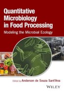 Anderson . Ed(S): De Souza Sant'ana - Quantitative Microbiology in Food Processing - 9781118756423 - V9781118756423