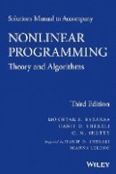 Mokhtar S. Bazaraa - Solutions Manual to Accompany Nonlinear Programming: Theory and Algorithms - 9781118762370 - V9781118762370