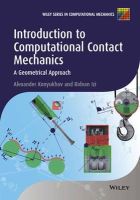 Alexander Konyukhov - Introduction to Computational Contact Mechanics: A Geometrical Approach - 9781118770658 - V9781118770658