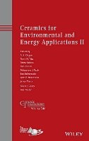 Fatih Dogan (Ed.) - Ceramics for Environmental and Energy Applications II - 9781118771242 - V9781118771242
