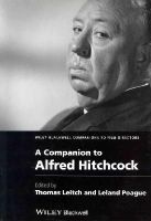 Thomas Leitch - A Companion to Alfred Hitchcock - 9781118797006 - V9781118797006