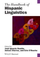 Jos  Ignacio Hualde - The Handbook of Hispanic Linguistics - 9781118798034 - V9781118798034