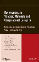 Waltraud M. Kriven (Ed.) - Developments in Strategic Materials and Computational Design IV, Volume 34, Issue 10 - 9781118807279 - V9781118807279