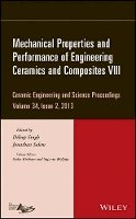Dileep Singh (Ed.) - Mechanical Properties and Performance of Engineering Ceramics and Composites VIII, Volume 34, Issue 2 - 9781118807477 - V9781118807477