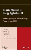 Hua-Tay Lin (Ed.) - Ceramic Materials for Energy Applications III, Volume 34, Issue 9 - 9781118807583 - V9781118807583