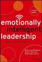 Marcy Levy Shankman - Emotionally Intelligent Leadership: A Guide for Students - 9781118821787 - V9781118821787