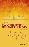 William R. Dolbier - Guide to Fluorine NMR for Organic Chemists - 9781118831083 - V9781118831083