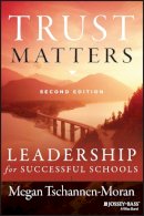 Megan Tschannen-Moran - Trust Matters: Leadership for Successful Schools - 9781118834374 - V9781118834374