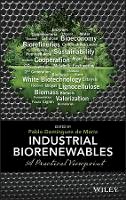 Pablo Domínguez De María - Industrial Biorenewables: A Practical Viewpoint - 9781118843727 - V9781118843727