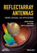 Payam Nayeri - Reflectarray Antennas: Theory, Designs, and Applications - 9781118846766 - V9781118846766