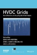 Dirk Van Hertem - HVDC Grids: For Offshore and Supergrid of the Future - 9781118859155 - V9781118859155