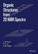L. D. Field - Organic Structures from 2D NMR Spectra - 9781118868942 - V9781118868942