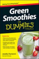 Jennifer Thompson - Green Smoothies For Dummies - 9781118871164 - V9781118871164