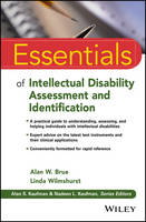Alan W. Brue - Essentials of Intellectual Disability Assessment and Identification - 9781118875094 - V9781118875094