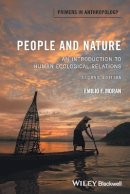 Emilio F. Moran - People and Nature: An Introduction to Human Ecological Relations - 9781118877470 - V9781118877470