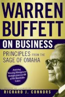 Warren Buffett - Warren Buffett on Business: Principles from the Sage of Omaha - 9781118879085 - V9781118879085