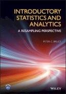 Peter C. Bruce - Introductory Statistics and Analytics: A Resampling Perspective - 9781118881354 - V9781118881354