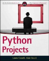 Laura Cassell - Python Projects - 9781118908662 - V9781118908662