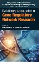 Hitoshi Iba - Evolutionary Computation in Gene Regulatory Network Research - 9781118911518 - V9781118911518
