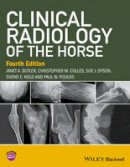 Janet A. Butler - Clinical Radiology of the Horse - 9781118912287 - V9781118912287