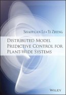 Shaoyuan Li - Distributed Model Predictive Control for Plant-Wide Systems - 9781118921562 - V9781118921562