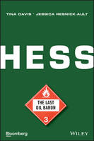 Tina Davis - Hess: The Last Oil Baron - 9781118923443 - V9781118923443