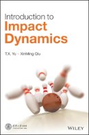 T. X. Yu - Introduction to Impact Dynamics - 9781118929841 - V9781118929841
