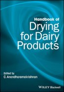C. Anandharamakrishnan (Ed.) - Handbook of Drying for Dairy Products - 9781118930496 - V9781118930496
