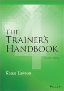 Karen Lawson - The Trainer´s Handbook - 9781118933138 - V9781118933138