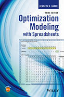 Kenneth R. Baker - Optimization Modeling with Spreadsheets - 9781118937693 - V9781118937693