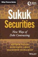 Meysam Safari - Sukuk Securities: New Ways of Debt Contracting - 9781118937877 - V9781118937877