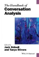 Jack Sidnell - The Handbook of Conversation Analysis - 9781118941294 - V9781118941294