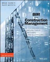Hardin, Brad, Mccool, Dave - BIM and Construction Management: Proven Tools, Methods, and Workflows - 9781118942765 - V9781118942765