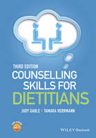 Gable, Judy; Hermann, Tamara - Counselling Skills for Dietitians - 9781118943809 - V9781118943809