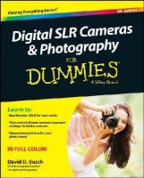 David D. Busch - Digital SLR Cameras & Photography For Dummies - 9781118951293 - V9781118951293