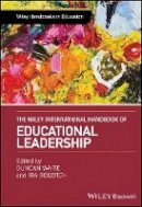 Duncan Waite (Ed.) - The Wiley International Handbook of Educational Leadership - 9781118956687 - V9781118956687