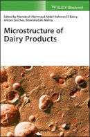 El-Bakry Mamdouh - Microstructure of Dairy Products - 9781118964224 - V9781118964224