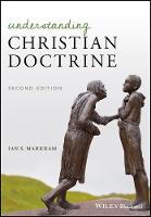 Ian S. Markham - Understanding Christian Doctrine - 9781118964736 - V9781118964736