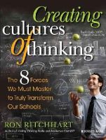 Ron Ritchhart - Creating Cultures of Thinking: The 8 Forces We Must Master to Truly Transform Our Schools - 9781118974605 - V9781118974605
