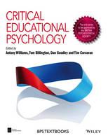 Antony J. Williams - Critical Educational Psychology - 9781118975947 - V9781118975947