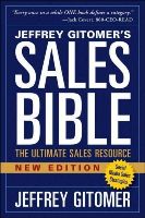 Jeffrey H. Gitomer - The Sales Bible, New Edition: The Ultimate Sales Resource - 9781118985816 - V9781118985816