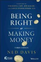 Ned Davis - Being Right or Making Money - 9781118992067 - V9781118992067