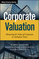 Mario Massari - Corporate Valuation: Measuring the Value of Companies in Turbulent Times - 9781119003335 - V9781119003335