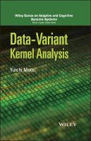 Yuichi Motai - Data-Variant Kernel Analysis - 9781119019329 - V9781119019329