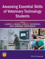 Laurie J. Buell - Assessing Essential Skills of Veterinary Technology Students - 9781119042112 - V9781119042112
