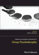 Jeffrey L Kleinberg - The Wiley-Blackwell Handbook of Group Psychotherapy - 9781119050315 - V9781119050315